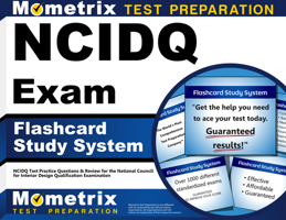 Ncidq Exam Flashcard Study System: Ncidq Test Practice Questions and Review for the National Council for Interior Design Qualification Examination 1610722388 Book Cover