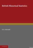 British Historical Statistics 1107402441 Book Cover