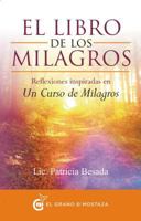 Libro de Los Milagros, El 8494279653 Book Cover