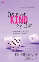 The Right Kind of Guy 153902055X Book Cover