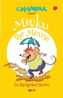 Meeku the Mouse: 24 Handpicked Stories 9355209037 Book Cover
