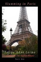 Slumming in Paris, Part One, Arthur & Gricinda 1482727781 Book Cover