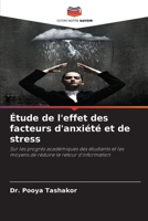 Étude de l'effet des facteurs d'anxiété et de stress (French Edition) 6207678966 Book Cover