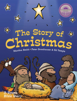 The Story of Christmas: A Spark Bible Story (Spark Bible Stories) 1506402240 Book Cover