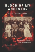 Blood of My Ancestor 1537758837 Book Cover