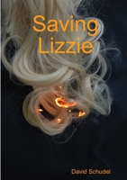 Saving Lizzie 0244738904 Book Cover