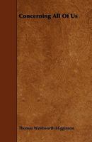 Concerning All Of Us 0548303673 Book Cover