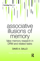 Associative Illusions of Memory: Research on False Memories for Related Events (Essays in Cognitive Psychology) 1841694142 Book Cover