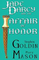 Jade Darcy and the Affair of Honor 0451156137 Book Cover