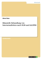 Bilanzielle Behandlung von Internetauftritten nach HGB und IAS/IFRS 3640844572 Book Cover