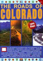 The Roads of Colorado (The Roads of) 0940672596 Book Cover
