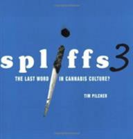 Spliffs 3: The Last Word in Cannabis Culture? 1843403102 Book Cover
