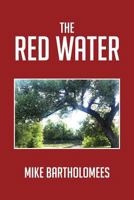 The Red Water 1479727776 Book Cover