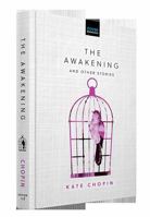 The Awakening and Other Stories (Dover Bookshelf Hardcover Classics) 0486854531 Book Cover