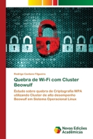 Quebra de Wi-Fi com Cluster Beowulf 6202041080 Book Cover