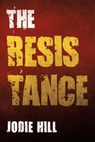 The Resistance 1796061697 Book Cover