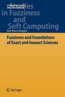 Fuzziness and Foundations of Exact and Inexact Sciences 3642445357 Book Cover