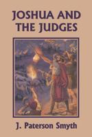 Joshua and the Judges 1633340198 Book Cover