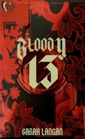 Bloody 13 1964252822 Book Cover