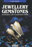 Jewellery and Gemstones: An Investor's and Connoisseur's Guide 8873010059 Book Cover