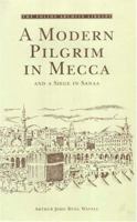 A Modern Pilgrim in Mecca 1016542011 Book Cover