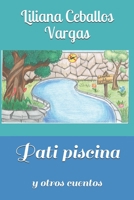 Pati piscina y otros cuentos 1077549954 Book Cover