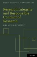 Research Integrity and Responsible Conduct of Research 0195378105 Book Cover