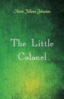 The Little Colonel 0882890506 Book Cover