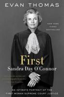 First: Sandra Day O'Connor 0399589287 Book Cover