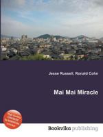 Mai Mai Miracle 5508354158 Book Cover