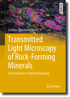 Transmitted Light Microscopy of Rock-Forming Minerals: An Introduction to Optical Mineralogy 3031196147 Book Cover