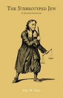 The Stereotyped Jew: In English Literature 1401063098 Book Cover