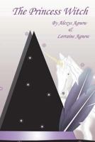 The Princess Witch 1517461820 Book Cover