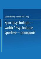 Sportpsychologie Wofur? / Psychologie Sportive Pourquoi? 3764307064 Book Cover