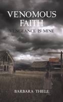 Venomous Faith 1788789601 Book Cover
