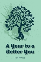 A Year to a Better You B0CPLCQC9C Book Cover