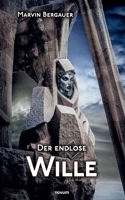 Der endlose Wille (German Edition) 3711602290 Book Cover