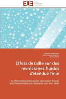 Effets de Taille Sur Des Membranes Fluides D'A(c)Tendue Finie 3841793460 Book Cover