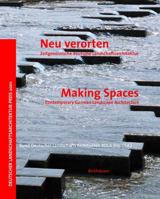 Making Spaces: Contemporary German Landscape Architecture 3764365560 Book Cover