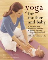 Yoga for Mother and Baby 1845331737 Book Cover