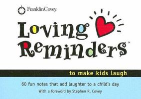 Loving Reminders to Make Kids Laugh (Loving Reminders) (Loving Reminders) 1933976403 Book Cover