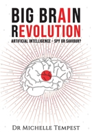 Big Brain Revolution 1528985419 Book Cover
