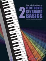 Electronic Keyboard Basics 2: A Method for Solo and Group Players [With CD (Audio)] 0571518338 Book Cover