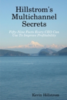 Hillstrom's Multichannel Secrets 0615208703 Book Cover