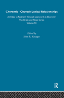 Cheremis-Chuvash Lexical Relationships (Uralic and Altaic Series) 0700708944 Book Cover