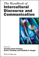 The Handbook of Intercultural Discourse and Communication 1405162724 Book Cover