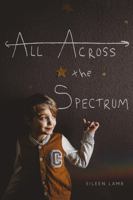 All Across The Spectrum 1949759105 Book Cover