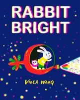 Rabbit Bright 144494892X Book Cover