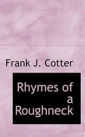 Ryhmes of a Roughneck 9357911391 Book Cover