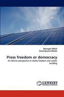 Press Freedom or Democracy 3838357809 Book Cover